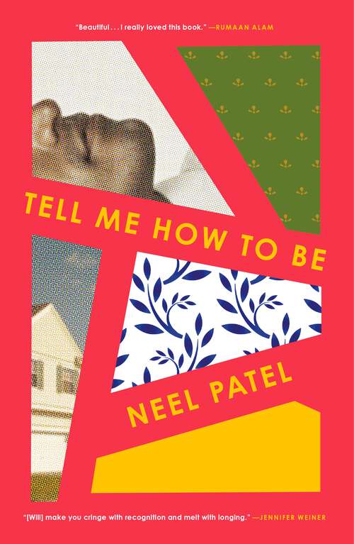 Book cover of Tell Me How to Be: A Novel