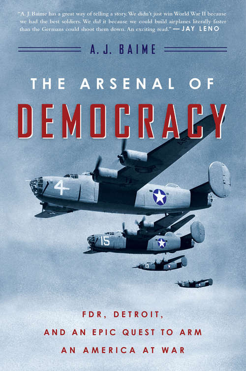 Book cover of The Arsenal of Democracy