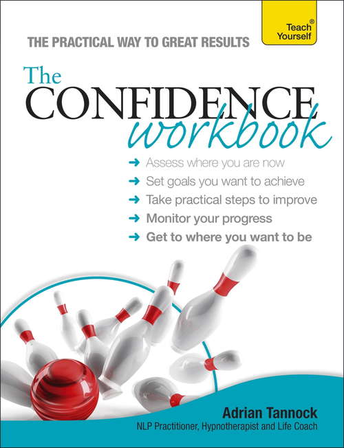 Book cover of The Confidence Workbook: Teach Yourself