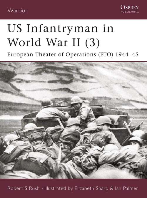 Book cover of US Infantryman in World War II