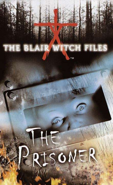 Book cover of The Prisoner (Blair Witch Files #6)