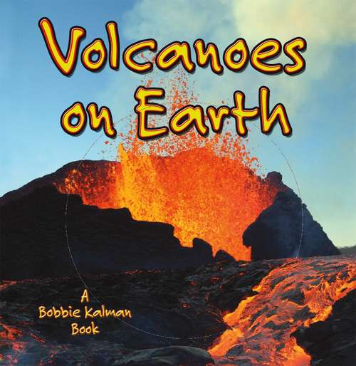 Book cover of Volcanoes on Earth
