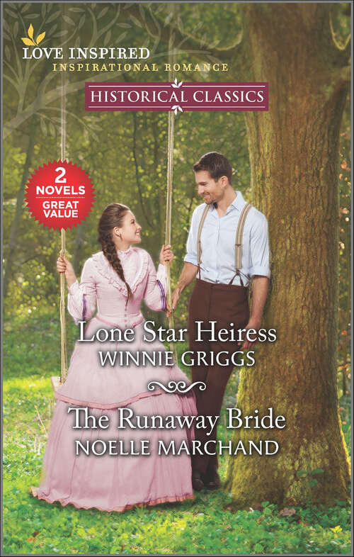 Book cover of Lone Star Heiress and The Runaway Bride (Reissue)