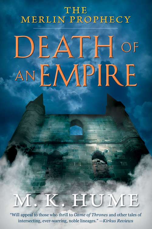 Book cover of The Merlin Prophecy Book Two: Death of an Empire