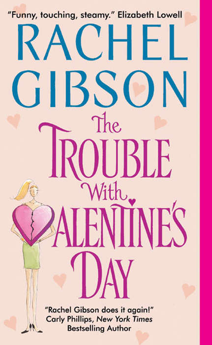 Book cover of The Trouble With Valentine's Day