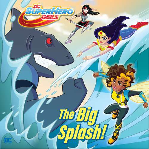 Book cover of Big Splash! (Pictureback(R))