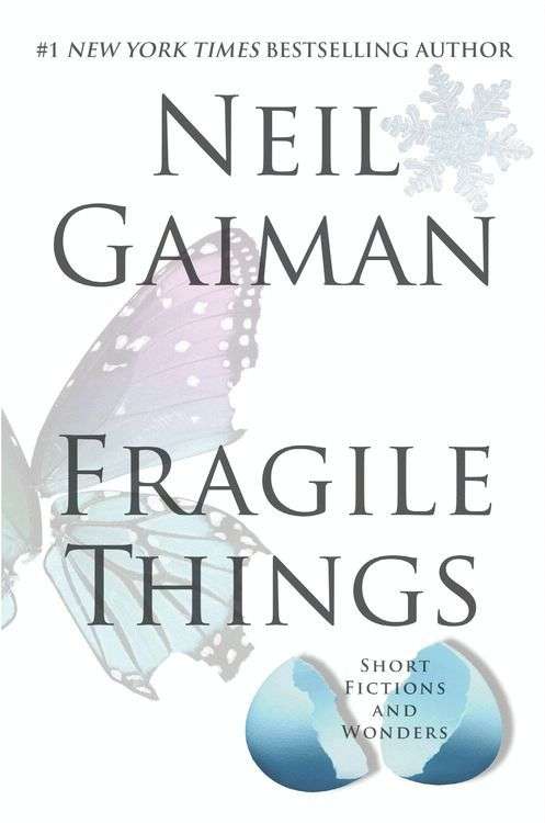 Selections from Fragile Things, Volume Five