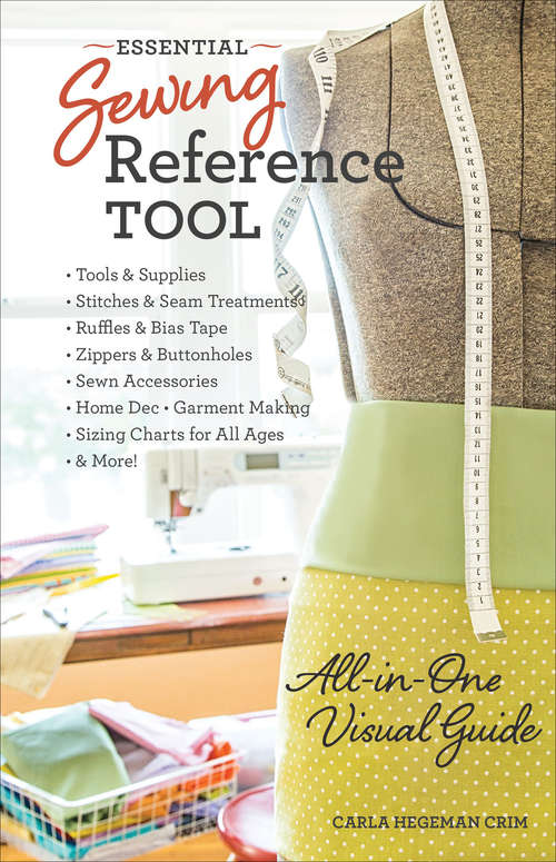 Book cover of Essential Sewing Reference Tool: All-in-One Visual Guide