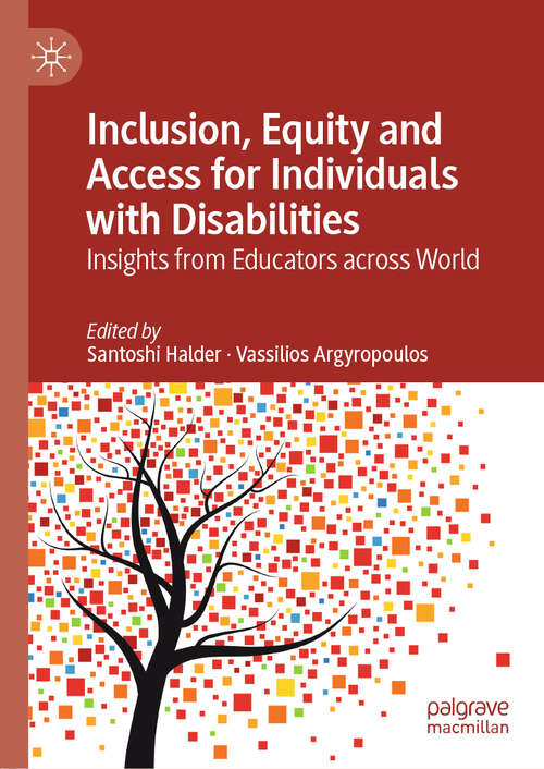 Book cover of Inclusion, Equity and Access for Individuals with Disabilities: Insights From Educators Across World