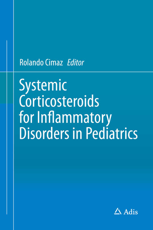 Book cover of Systemic Corticosteroids for Inflammatory Disorders in Pediatrics
