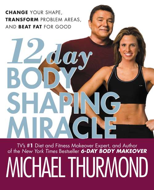 Book cover of 12 Day Body Shaping Miracle