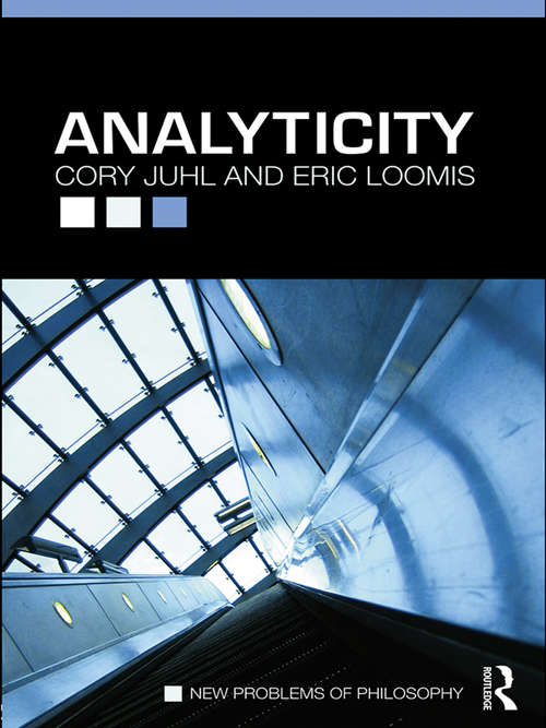 Analyticity (New Problems of Philosophy)