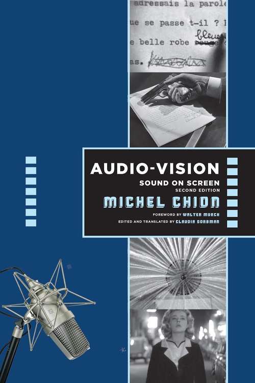 Book cover of Audio-Vision: Sound On Screen
