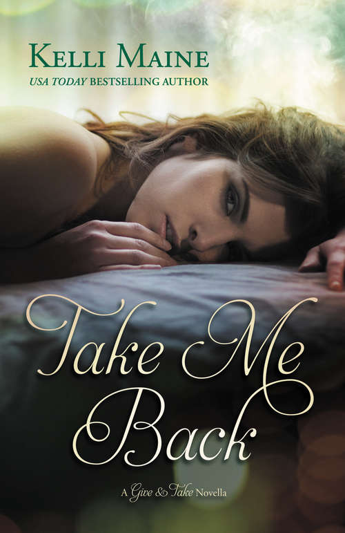 Book cover of Take Me Back