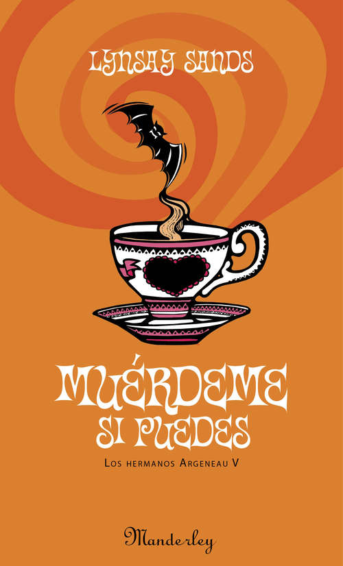 Book cover of Muérdeme si puedes (Los hermanos Argeneau: Volumen 5)