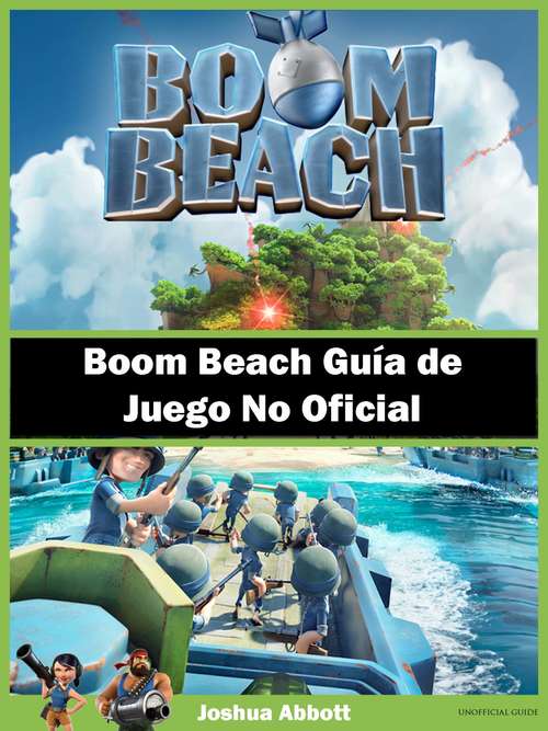 Boom Beach Guía de Juego No Oficial