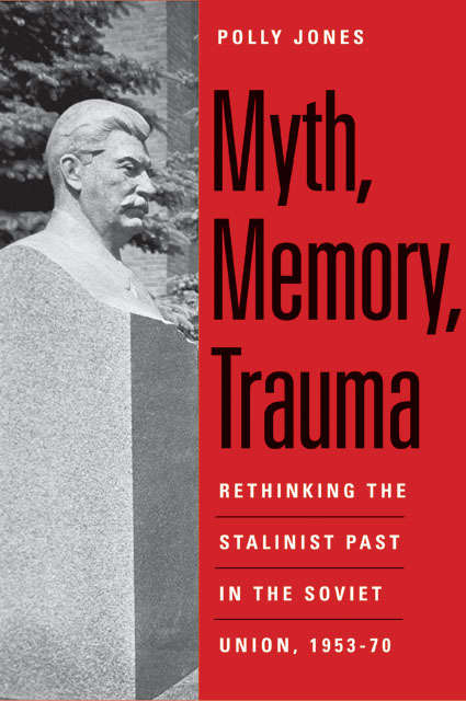 Book cover of Myth, Memory, Trauma