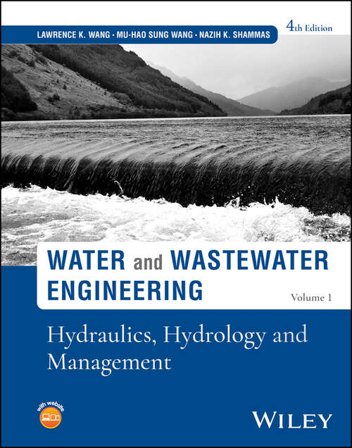 Book cover of Water and Wastewater Engineering, Volume 1: Hydraulics, Hydrology and Management (4)