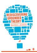 Rediscovering Grounded Theory