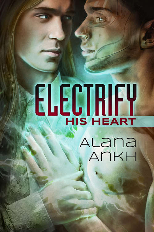 Book cover of Electrify His Heart