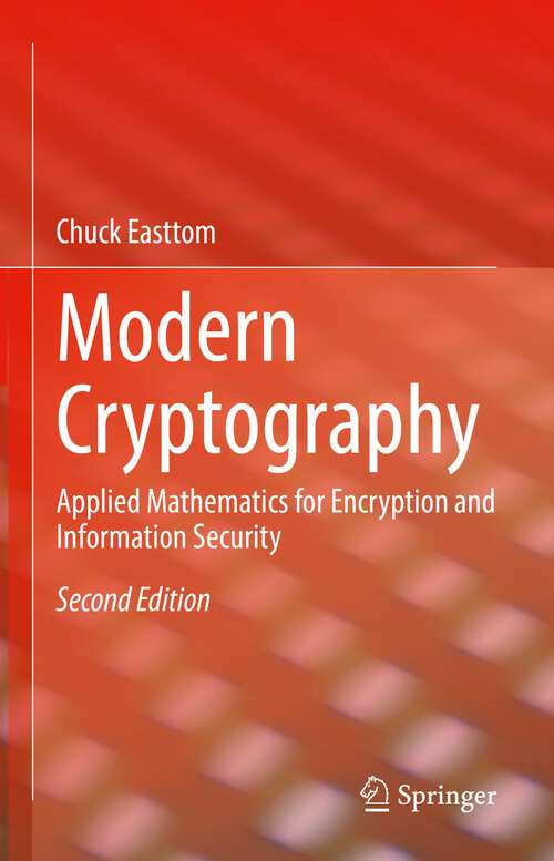Book cover of Modern Cryptography: Applied Mathematics for Encryption and Information Security (2nd ed. 2022)