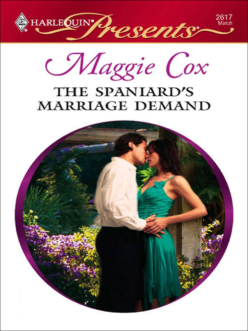 Book cover of The Spaniard's Marriage Demand
