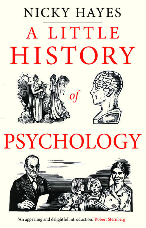 Book cover of A Little History of Psychology (Little Histories)