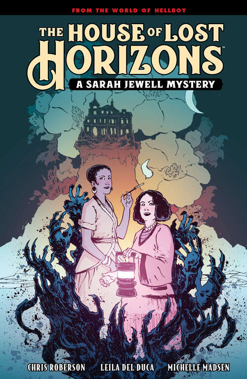 Book cover of The House of Lost Horizons: A Sarah Jewell Mystery