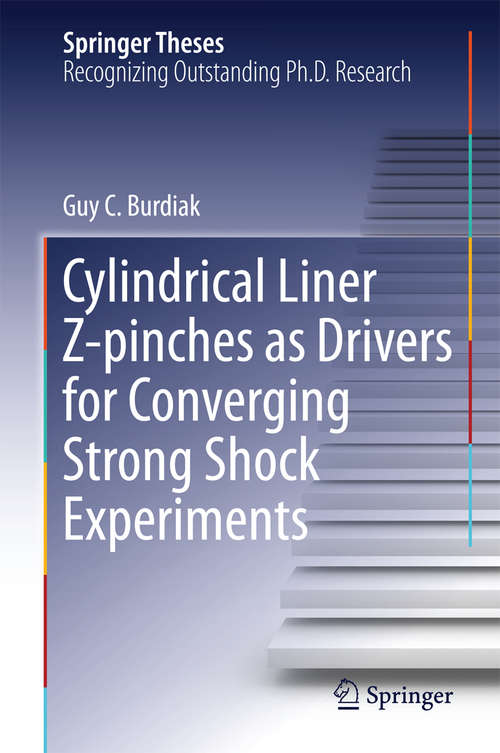 Book cover of Cylindrical Liner Z-pinches as Drivers for Converging Strong Shock Experiments