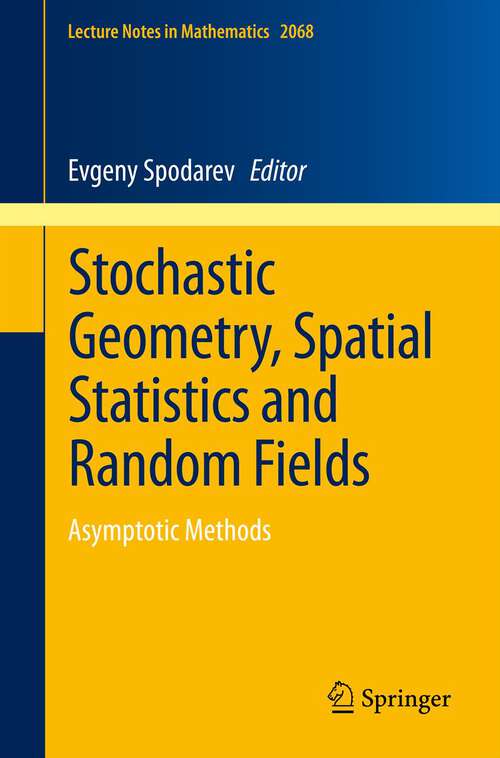 Book cover of Stochastic Geometry, Spatial Statistics and Random Fields