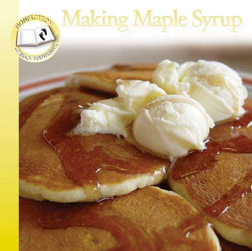 Book cover of Making Maple Syrup