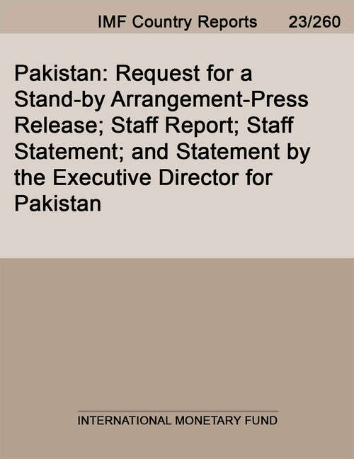 Book cover of Pakistan: Request for a Stand-by Arrangement-Press Release; Staff Report; Staff Statement; and Statement by the Executive Director for Pakistan