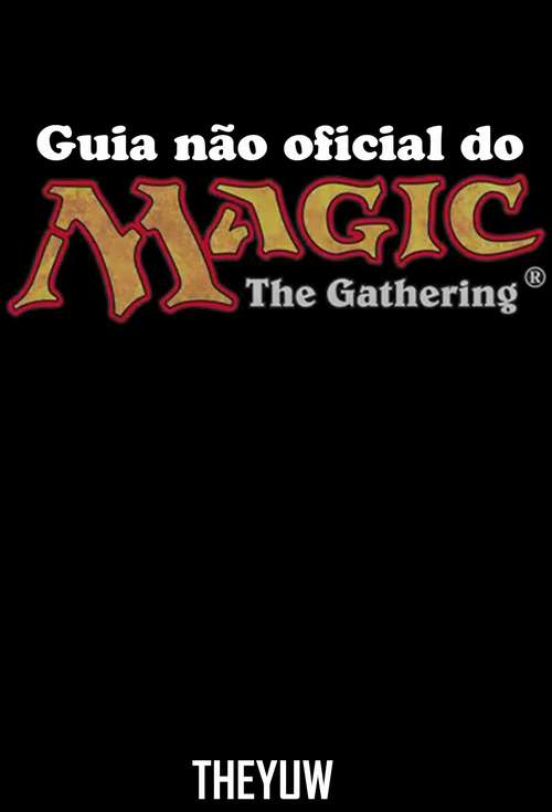 Book cover of Guia não oficial do Magic The Gathering