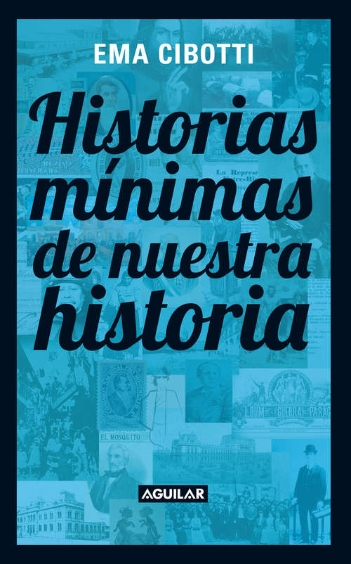 Book cover of Historias mínimas de nuestra historia
