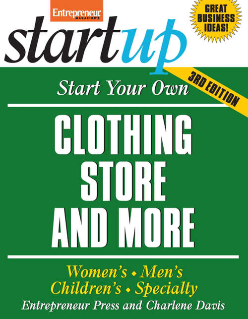 Book cover of Start Your Own Clothing Store and More