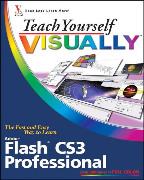 Book cover of Teach Yourself VISUALLY Flash CS3 Professional