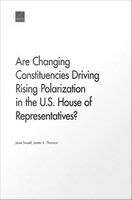 Book cover of Are Changing Constituencies Driving Rising Polarization in the U.S. House of Representatives?