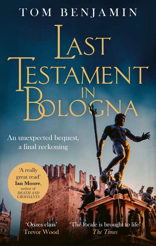 Book cover of Last Testament in Bologna (Daniel Leicester #5)