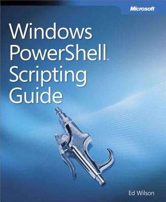 Book cover of Windows PowerShell™ Scripting Guide