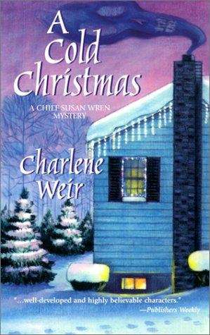 Book cover of A Cold Christmas (Police Chief Susan Wren Mysteries)