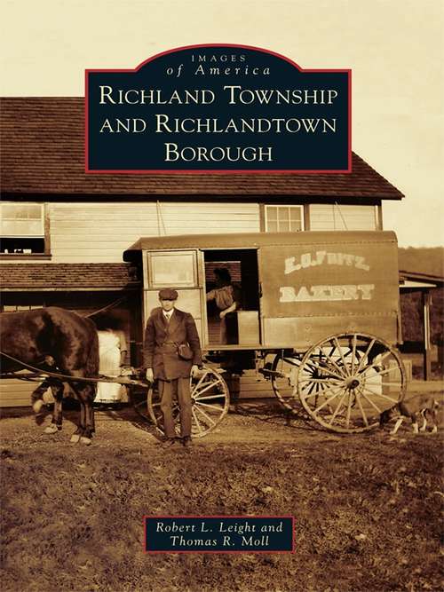 Richland Township and Richlandtown Borough (Images of America)