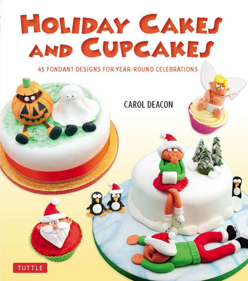 Book cover of Holiday Cakes and Cupcakes