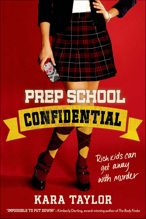 Book cover of Prep School Confidential (The Prep School Confidential Novels)