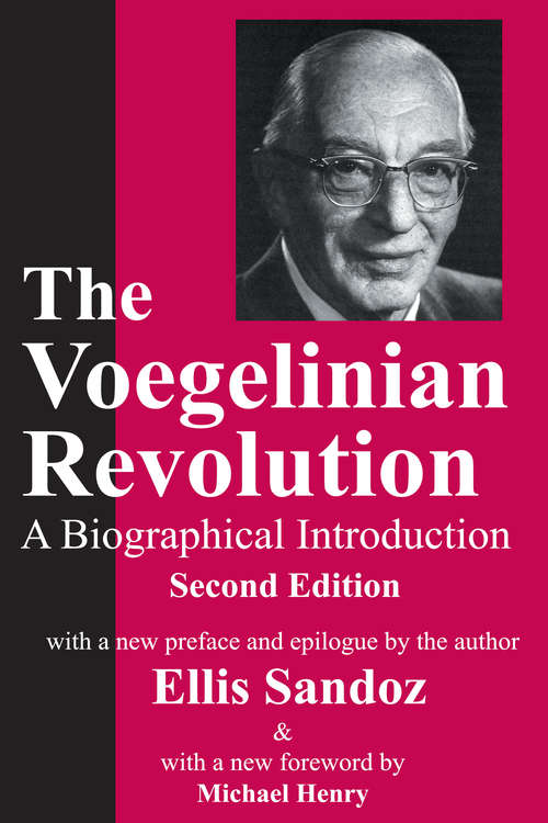 Book cover of The Voegelinian Revolution: A Biographical Introduction (2)