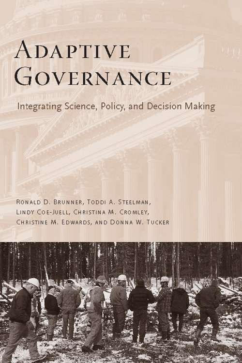 Book cover of Adaptive Governance: Integrating Science, Policy, and Decision Making