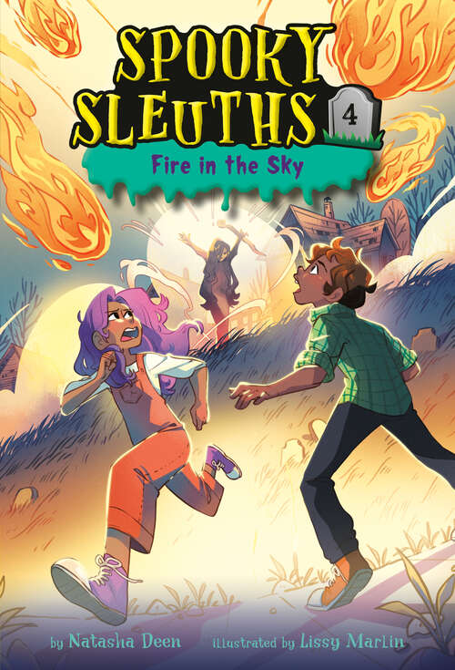 Book cover of Spooky Sleuths #4: Fire in the Sky (Spooky Sleuths #4)
