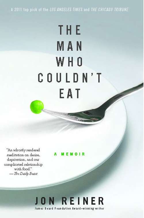 The Man Who Couldn't Eat