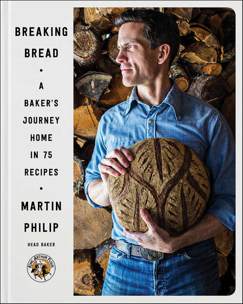 Book cover of Breaking Bread: A Baker's Journey Home in 75 Recipes