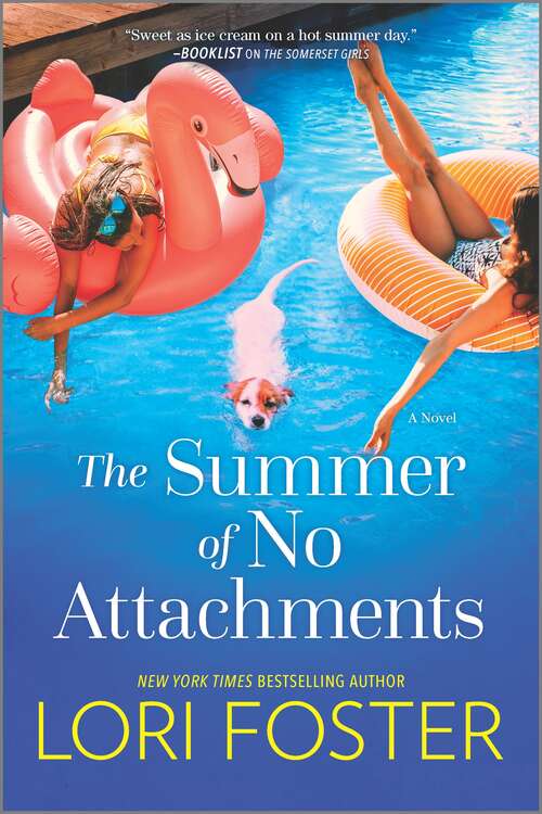 Book cover of The Summer of No Attachments: A Novel (Original)