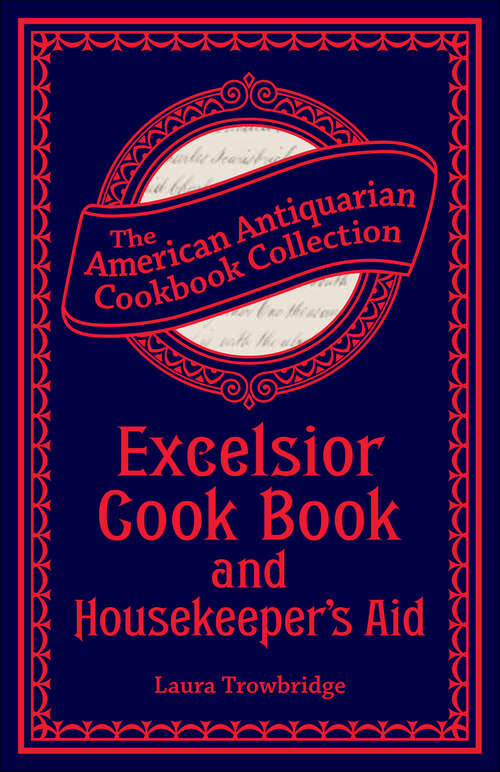 Book cover of Excelsior Cook Book and Housekeeper's Aid